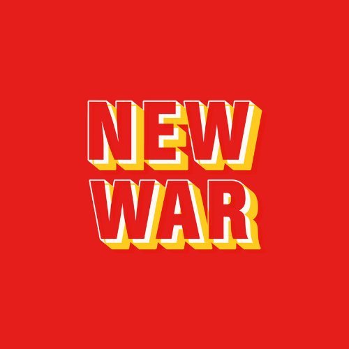 New War/New War